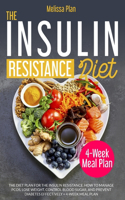 The Insulin Resistance Diet