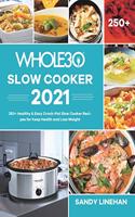 Whole30 Slow Cooker 2021