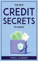 Best Credit Secrets to Know