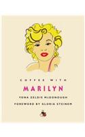 Coffee with Marilyn