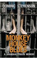 Monkey House Blues