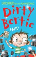 Fame!: (Dirty Bertie)