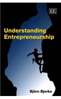 Understanding Entrepreneurship
