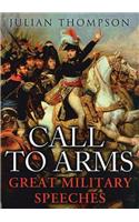 Call to Arms: The Great Military Speeches