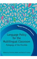 Language Policy for the Multilingual Classroom