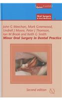 Minor Oral Surgery in Dental Practice