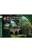 The Nostalgia Collection Volume 62 Railways & Recollections The Welshpool & Llanfair Railway
