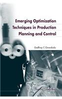 Emerging Optimization Techniques in Production Planning & Control