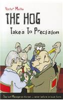 Hog Takes to Precision