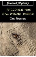 Falconer and the Great Beast