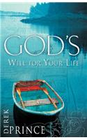 God's Will for Your Life