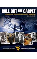 Roll Out the Carpet