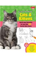 Learn to Draw Cats & Kittens: Step-By-Step Instructions for More Than 25 Favorite Feline Friends