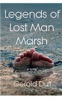 Legends of Lost Man Marsh