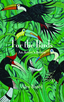 For the Birds