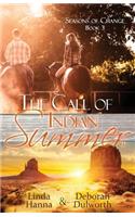 Call of Indian Summer