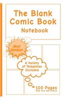 Blank Comic Book Notebook - Mini Version: Draw Your Own Comics, Comic Book Notebook / Cartoon sketchbook, Multi-Templates, Epic Orange - [Professional Binding]