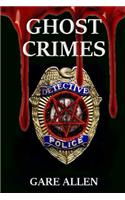 Ghost Crimes