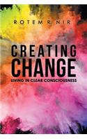 Creating Change