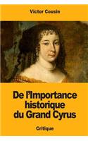 De l'Importance historique du Grand Cyrus