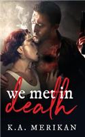 We Met in Death (gay dark romance)