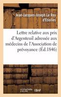 Lettre Relative Aux Prix d'Argenteuil Adressée Aux Médecins Membres de l'Association de Prévoyance