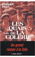 Quais de La Colere (Les)