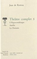 Theatre Complet - Tome V