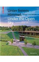 Unter Freiem Himmel / Under the Open Sky