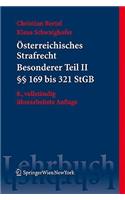 Osterreichisches Strafrecht. Besonderer Teil II ( 169 Bis 321 Stgb) (8., Vollst. Berarb. Aufl.)