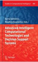 Advanced Intelligent Computational Technologies and Decision Support Systems: (486 Studies in Computational Intelligence)