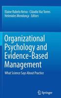 Organizational Psychology and Evidence-Based Management