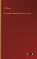 Abhandlung über französische Stilistik