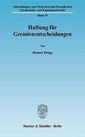Haftung Fur Gremienentscheidungen