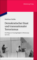 Demokratischer Staat Und Transnationaler Terrorismus