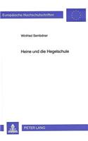 Heine Und Die Hegelschule