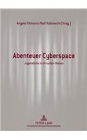 Abenteuer Cyberspace