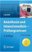Anästhesie Und Intensivmedizin - Prüfungswissen