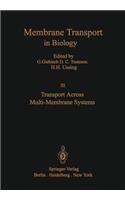 Transport Across Multi-Membrane Systems