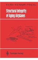 Structural Integrity of Aging Airplanes