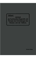 Lehrbuch Der Funktionellen Diagnostik Und Therapie Der Erkrankungen Des Herzens Und Der Gefässe