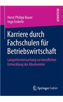 Karriere durch Fachschulen für Betriebswirtschaft
