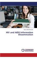 HIV and AIDS Information Dissemination