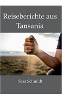 Reiseberichte aus Tansania