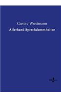 Allerhand Sprachdummheiten