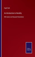 An Introduction to Heraldry