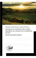Analyse Et Contrôle Des Rejets Liquides Au Niveau Du Complexe Gl4/Z