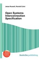 Open Systems Interconnection Specification