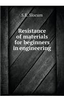 Resistance of materials for beginners in engineering