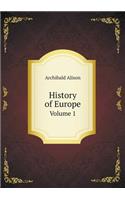 History of Europe Volume 1